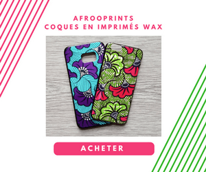 Afrooprints -
 Coques Smartphones en imprimés Wax