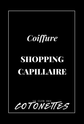 club-des-cotonettes_boutique_coiffure_shopping-capillaire