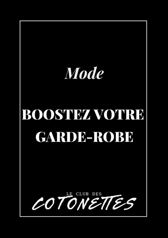 club-des-cotonettes_boutique_mode_Booster-votre-garde-robe