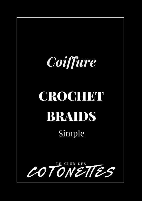 club-des-cotonettes_boutique_coiffure_crochet-braids-simple