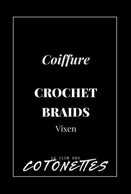 club-des-cotonettes_boutique_coiffure_crochet-braids-vixen