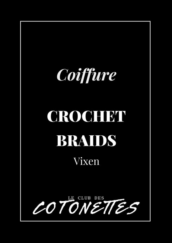 club-des-cotonettes_boutique_coiffure_crochet-braids-vixen
