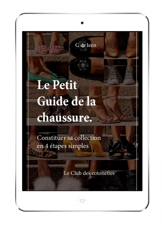 Le petit guide de la chaussure - Constituer sa collection en quatre étapes