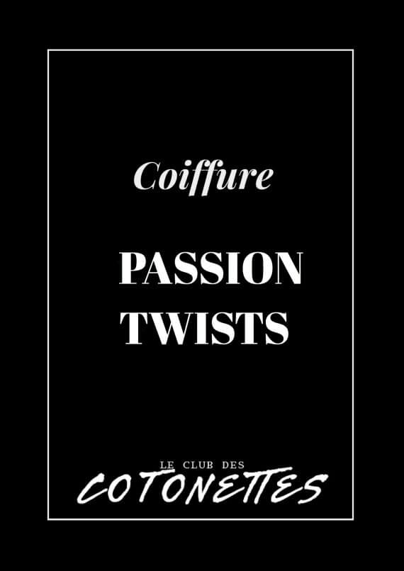 passion twists rendez vous coiffure à paris